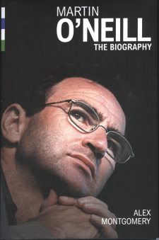 Martin O'Neill biography by Alex Montgomery