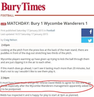 Bury Times online claimed Wycombe wanted the game called off